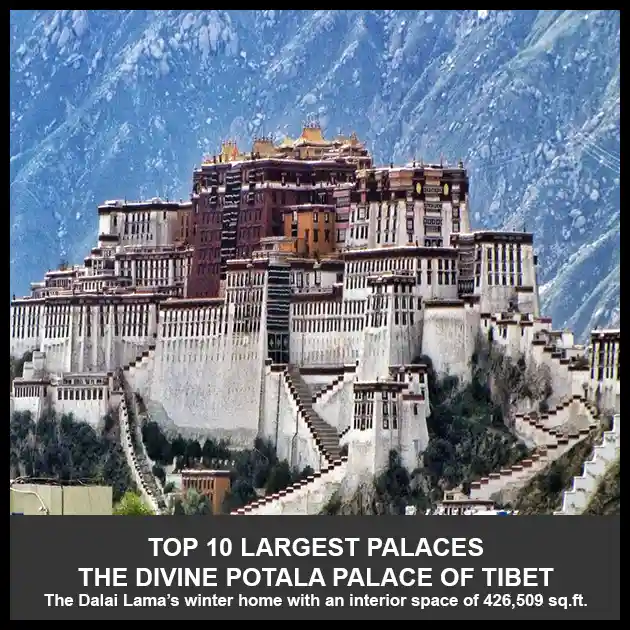 The Dalai Lama’s massive winter palace home called Potala Palace